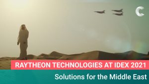 Raytheon Technologies at IDEX 2021